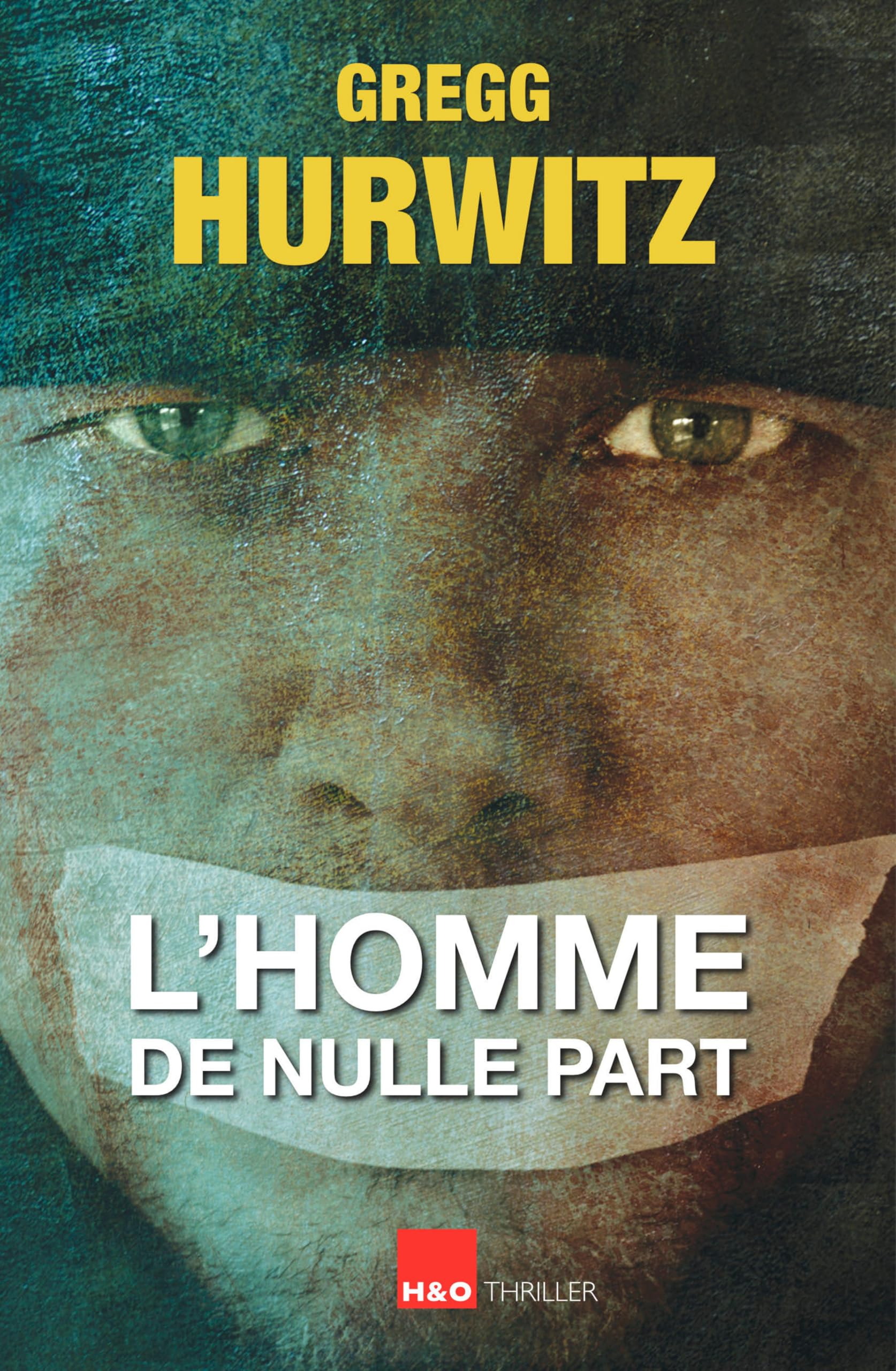 L'homme de nulle part : thriller