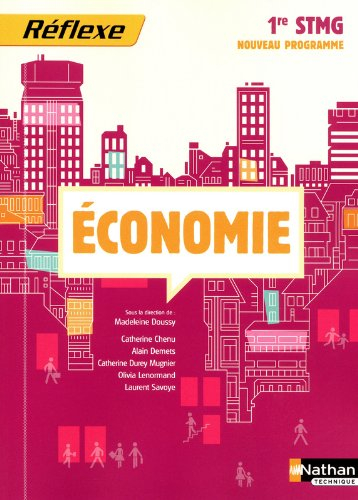 Economie, 1re STMG : nouveau programme