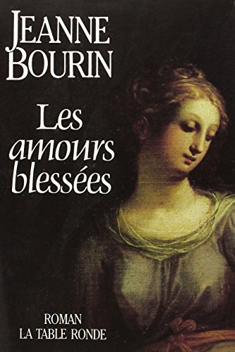 Les Amours blessées