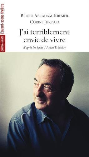 J'ai terriblement envie de vivre