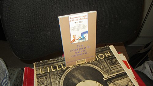 la potion magique de georges bouillon: la potion magique de georges bouillon