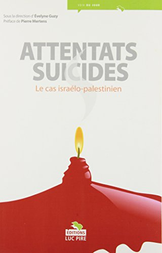 Les attentats suicides en question