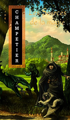 les sources de la magie