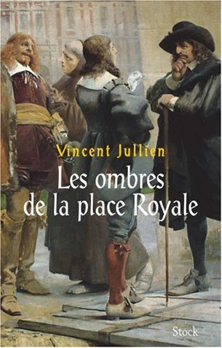 Les ombres de la place Royale