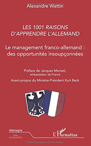 Les 1.001 raisons d'apprendre l'allemand : le management franco-allemand, des opportunités insoupçon