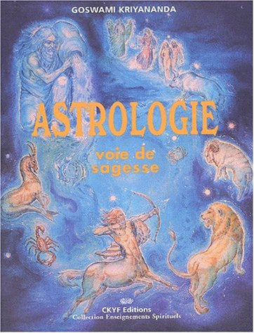 Astrologie, voie de sagesse