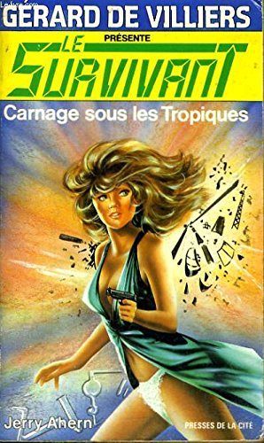 carnage sous les tropiques