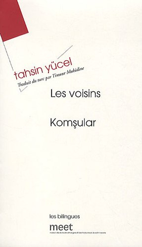 Les voisins. Komsular