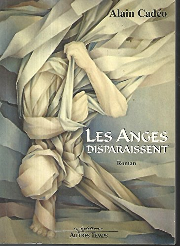 Les anges disparaissent