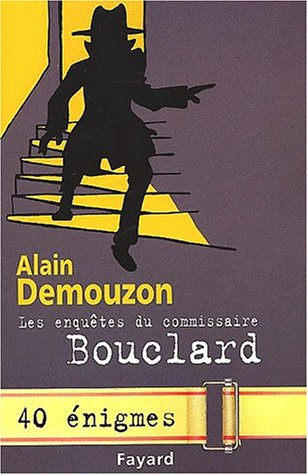Les enquêtes du commissaire Bouclard