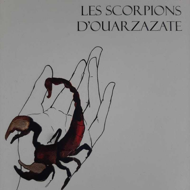 LES SCORPIONS D'OUARZAZATE