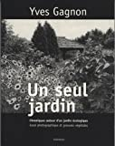Un seul jardin