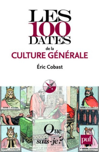 Les 100 dates de la culture générale