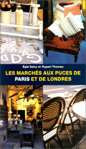 Les marchés aux puces de Paris et de Londres