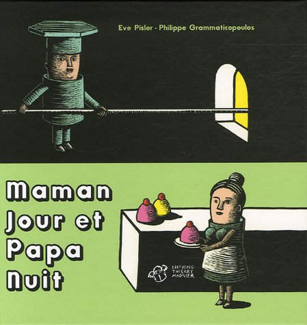 Maman jour et Papa nuit