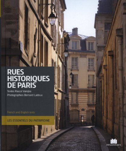 Rues historiques de Paris. Historic streets of Paris