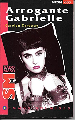 Arrogante Gabrielle