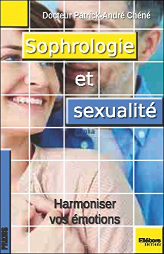 sexologie et sophrologie - améliorer sa sexualité par la sophrologie