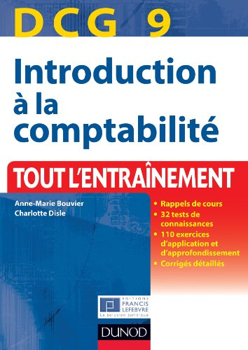 Introduction à la comptabilité, DCG 9 : tout l'entraînement