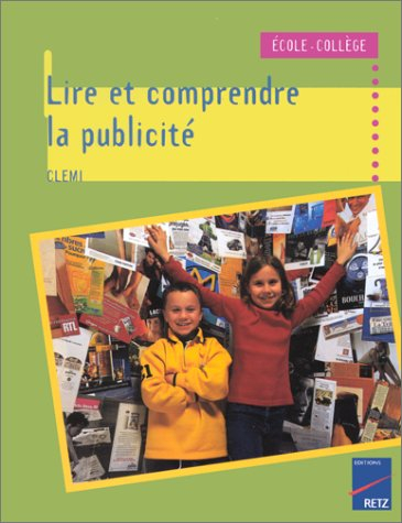 Lire et comprendre la publicité