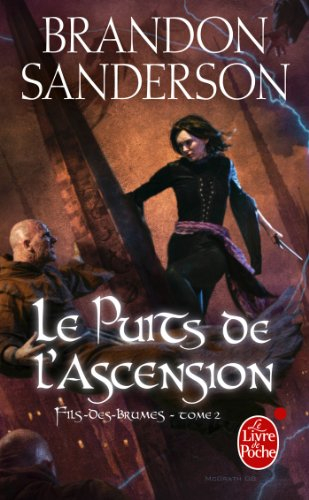 Fils-des-Brumes. Vol. 2. Le puits de l'ascension