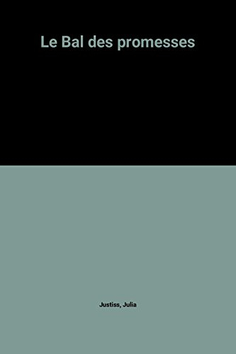 Le bal des promesses