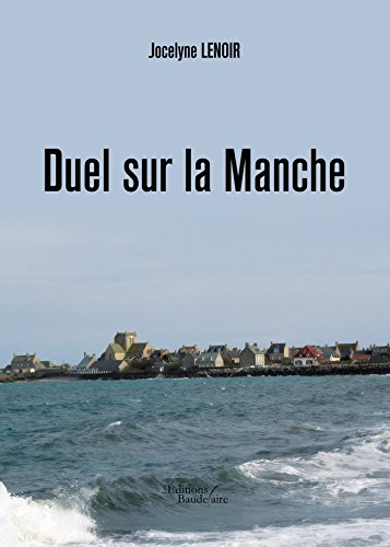 Duel sur la Manche