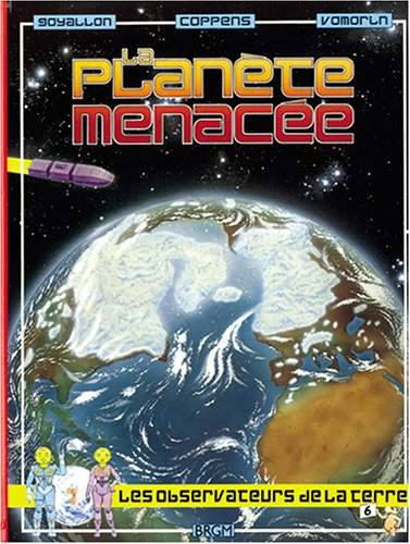 la planète menacée