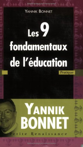 Les 9 fondamentaux de l'éducation
