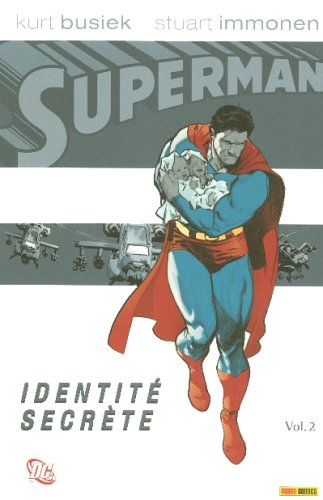 Superman : identité secrète. Vol. 2