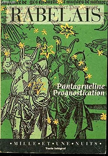 Pantagrueline prognostication