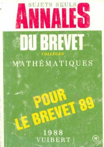 annales du brevet collèges mathématique 1988