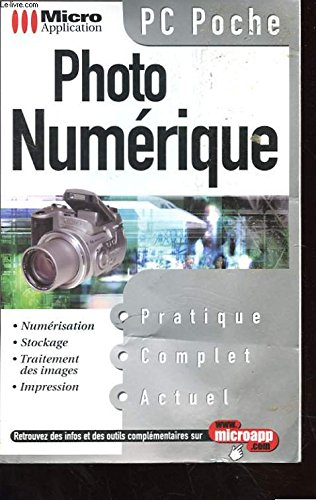 La photo numérique