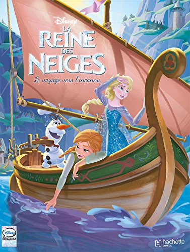 La reine des neiges. Vol. 6. Le voyage vers l'inconnu