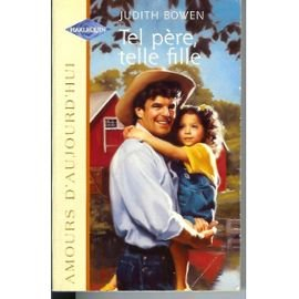 tel père, telle fille (amours d'aujourd'hui)