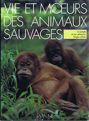 La Faune : encyclopédie