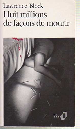 huit millions de façons de mourir