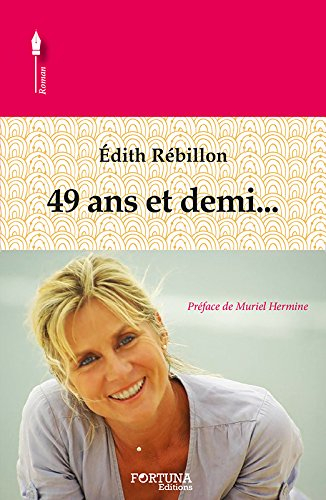49 ans et demi...