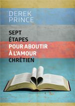 sept étapes pour aboutir à l'amour chrétien