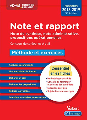 Note et rapport : note de synthèse, note administrative, propositions opérationnelles : concours de 