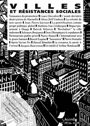 Agone, n° 38-39. Villes et résistances sociales