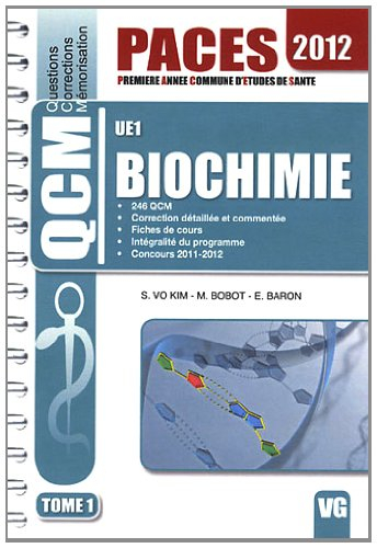 Biochimie : UE 1. Vol. 1
