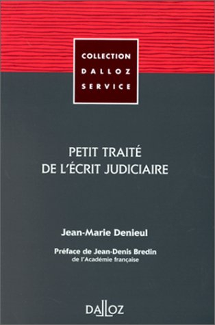 petit traité de l'écrit judiciaire, 1re édition