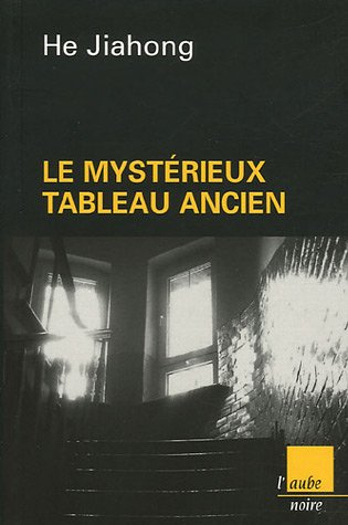 Le mystérieux tableau ancien