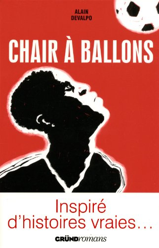 Chair à ballons : inspiré d'histoires vraies...