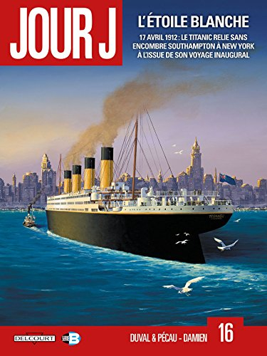 Jour J. Vol. 16. L'étoile blanche