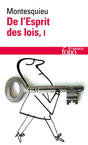 De l'esprit des lois. Vol. 1