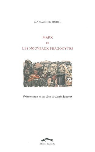 Marx et les nouveaux phagocytes