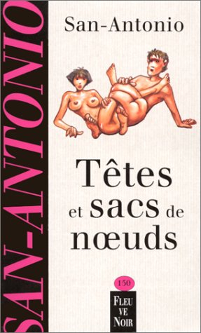 Têtes et sacs de noeuds : roman délibéré