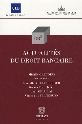 Actualités du droit bancaire
